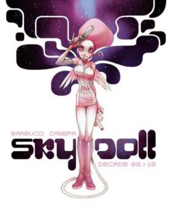Sky doll décade 00 10 -