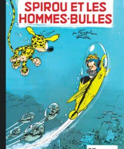 Spirou et Fantasio - tome 17 - Spirou et les hommes-bulles