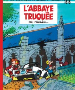Spirou et Fantasio - tome 22  - L'Abbaye truquée