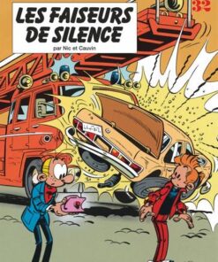 Spirou et Fantasio - tome 32 - Les Faiseurs de silence