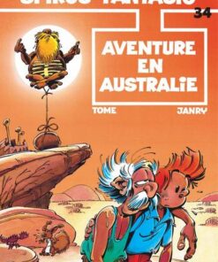 Spirou et Fantasio - tome 34 - Aventure en Australie