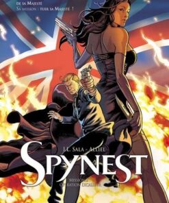 Spynest T02 - Opération Excalibur