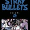 Stray Bullets T01