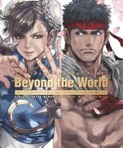 Street Fighter - Memorial Archive (Beyond The world De Street Fighter à Street Fighter V)