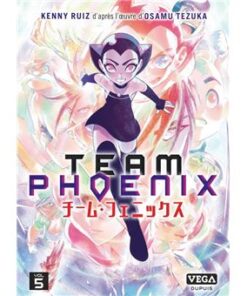 Team Phoenix - tome 5