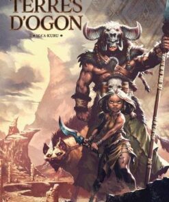 Terres d'ogon T03 - Ma'a-kuru
