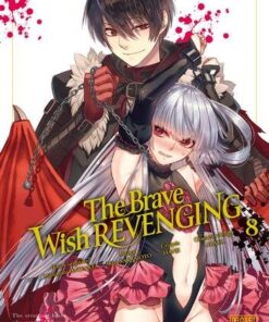 The Brave wish revenging T08