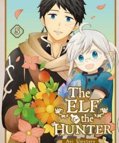 The Elf and the Hunter T05