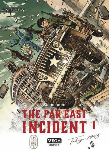 The far east Incident - tome 1