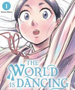 The world is dancing - tome 1