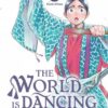 The world is dancing - tome 1