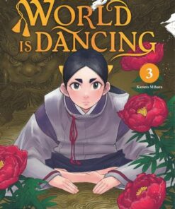The world is dancing - tome 3