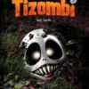 Tizombi - tome 02