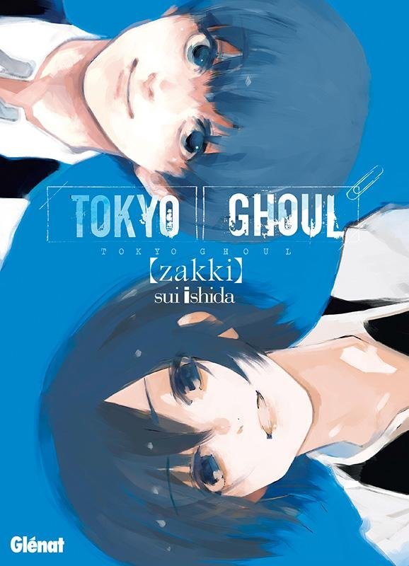 Tokyo ghoul - Zakki