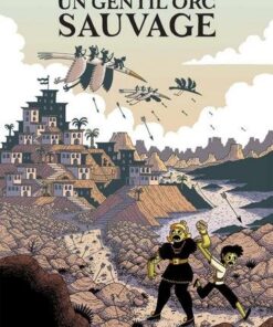 Un gentil orc sauvage