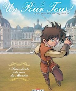 Un pour tous ! T02