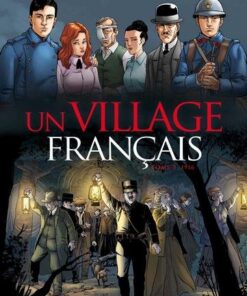 Un village français T03 - 1916