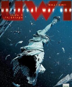 Universal war one T04 - Le Déluge