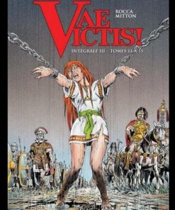 Vae victis intégrale T11 T15 -