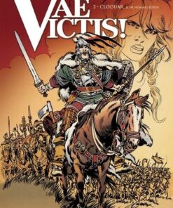 Vae victis T02 - Cloduar, je me nomme légion
