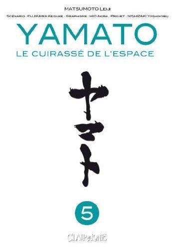 Vol.5Yamato - Le cuirassé de l'espace