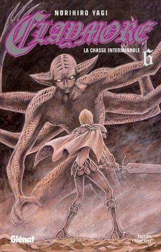 Vol.6 Claymore (La chasse interminable)