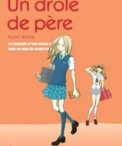 Vol.6 Drôle de Père (un)