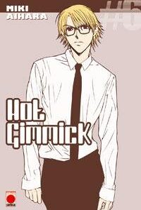 Vol.6 Hot Gimmick