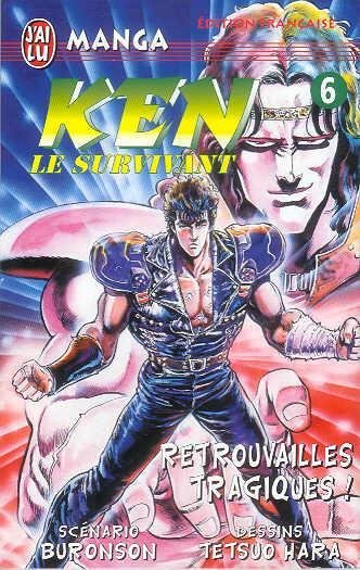 Vol.6 Ken, le survivant (Retrouvailles tragiques !)