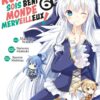 Vol.6 Konosuba - Sois Béni Monde Merveilleux - Light Novel