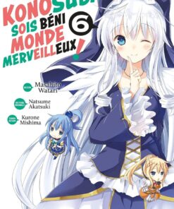 Vol.6 Konosuba - Sois Béni Monde Merveilleux
