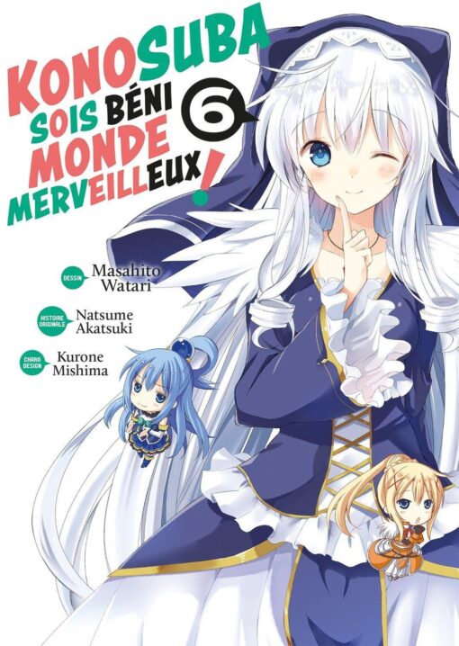 Vol.6 Konosuba - Sois Béni Monde Merveilleux