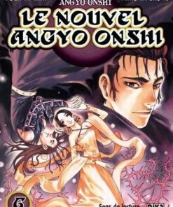 Vol.6 Nouvel Angyo Onshi (le)