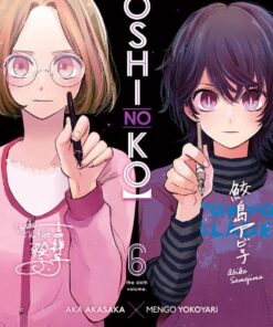 Vol.6 Oshi no Ko