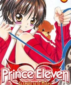 Vol.6 Prince Eleven - La double vie de Midori