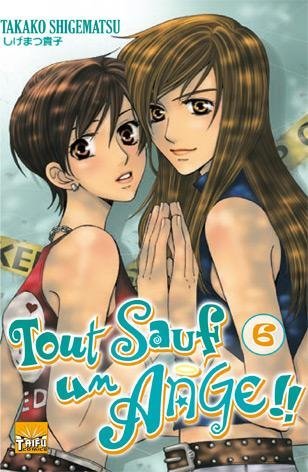 Vol.6 Tout sauf Un ange