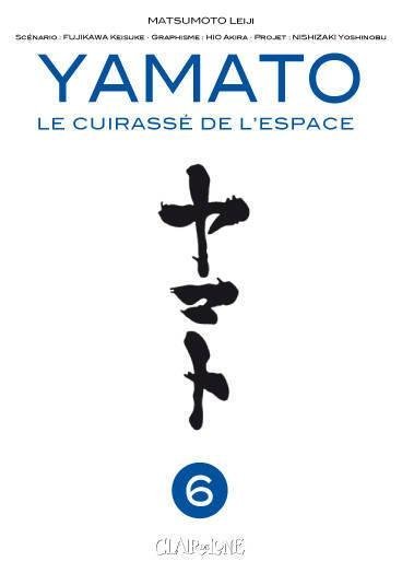 Vol.6Yamato - Le cuirassé de l'espace