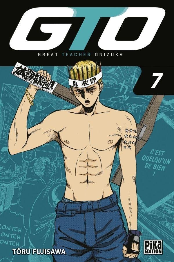 Vol.7 GTO - Great Teacher Onizuka - Edition 20 ans