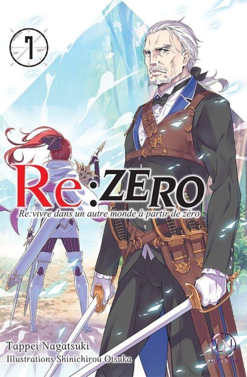 Vol.7 Re:Zero - Re:vivre dans un autre monde a partir de zero