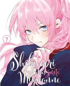 Vol.7 Shikimori n'est pas juste mignonne