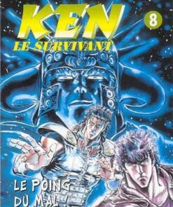 Vol.8 Ken, le survivant (Le poing du mal !)