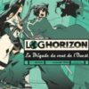 Vol.9 Log Horizon - La Brigade du Vent de l'Ouest