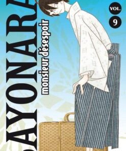Vol.9 Sayonara Monsieur Désespoir