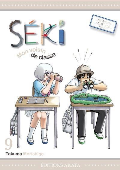 Vol.9 Séki, mon voisin de classe