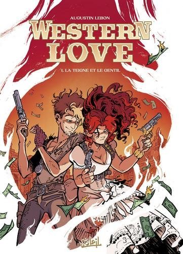 Western love T01 - La Teigne et le gentil