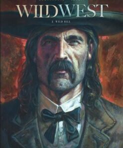 Wild West - tome 2 - Wild Bill