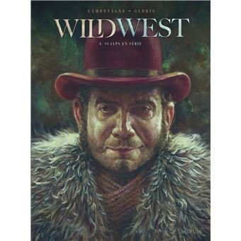 Wild West - tome 3  - Scalps en série