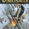 Wunderwaffen T18 - Entre la vie et la mort