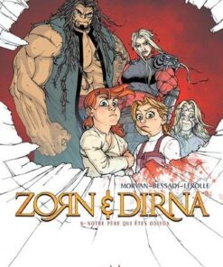 Zorn et dirna T06 - Notre père qui êtes odieux