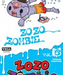Zozo Zombie - tome 6